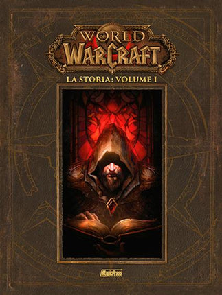 World of Warcraft - La storia volume 1, copertina dell'edizione italiana Magic Press