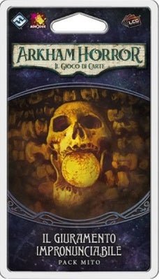 Arkham Horror LCG - Il Giuramento Impronunciabile