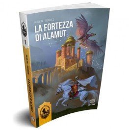 Misteri d'Oriente Vol 1 - La Fortezza di Alamut - L’emporio dell’avventuriero