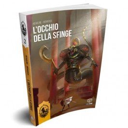 Misteri d'Oriente Vol 2 - L'occhio della Sfinge - L’emporio dell’avventuriero
