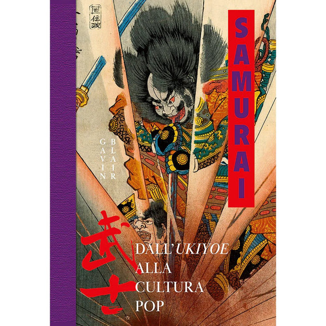 Nuinui Edizioni - Samurai, dall'Ukiyoe alla Cultura Pop - L’emporio dell’avventuriero