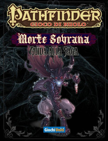 Pathfinder - Morte Sovrana: Guida alla Saga - L’emporio dell’avventuriero