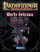 Pathfinder - Morte Sovrana: Guida alla Saga - L’emporio dell’avventuriero