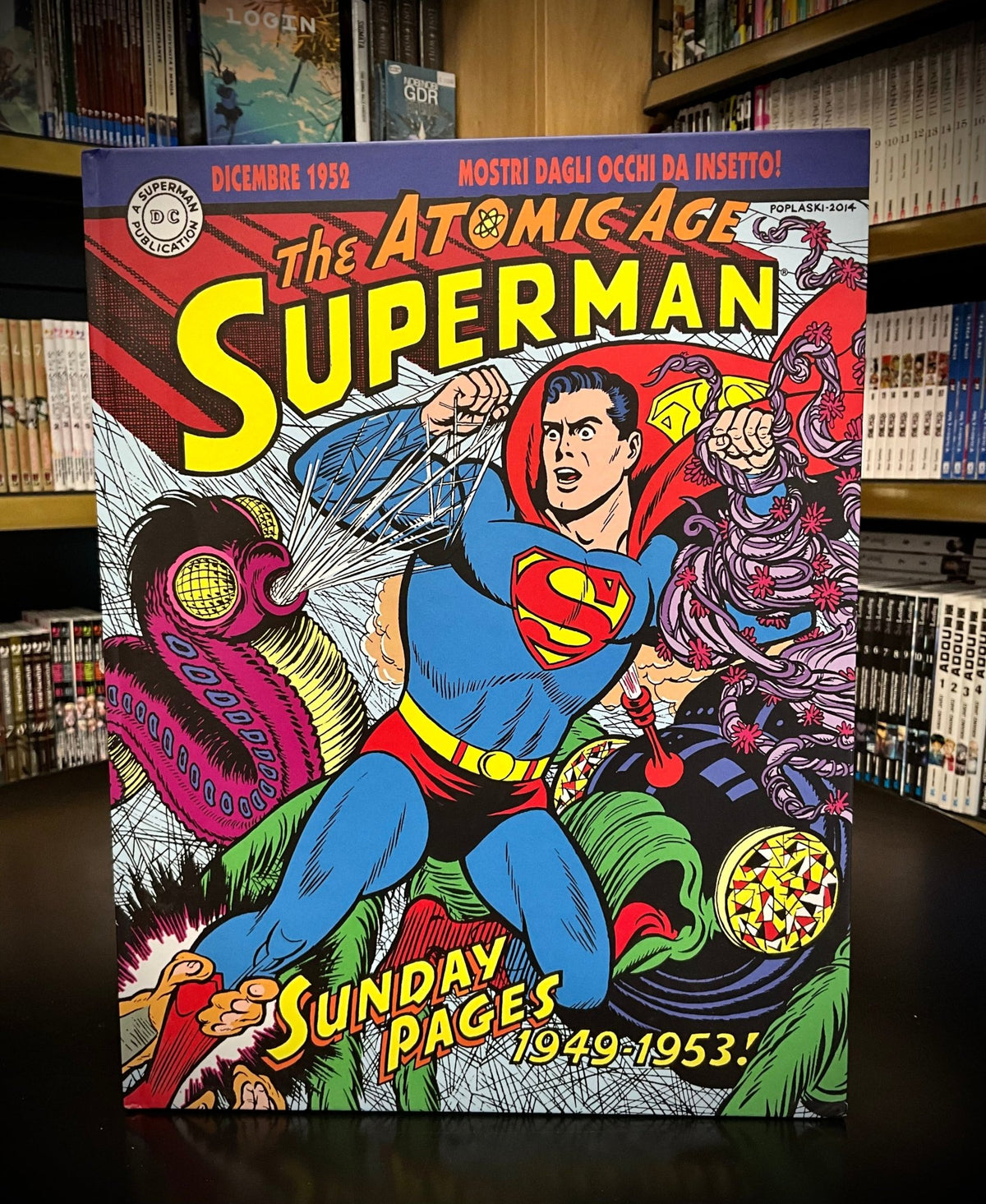 Superman - The Atomic Age 1 1949-53 - L’emporio dell’avventuriero