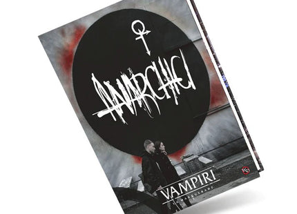 Vampiri La Masquerade (5° Edizione) - Anarchici - L’emporio dell’avventuriero
