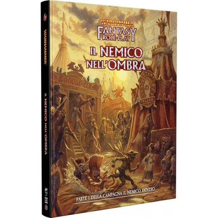 Warhammer Fantasy RPG - Il Nemico Dentro Vol 1 - Il Nemico nell'Ombra - L’emporio dell’avventuriero